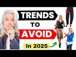 Avoid These 7 Trends In 2025 Style For Women Over 50 & 60