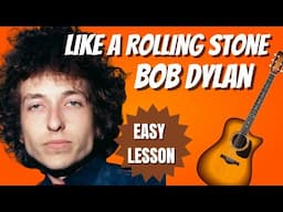 How to Play "Like a Rolling Stone" by Bob Dylan on Guitar - Acoustic Song With Capo