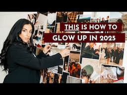 2025 Glow Up: Become The Creative Director of Your Life