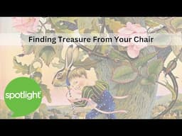 Finding Treasure From Your Chair | practice English with Spotlight