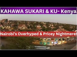 Why KAHAWA SUKARI Is the Priciest Letdown in Nairobi!| Where  Luxury  Doesn't Match  its price Tag