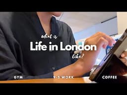 Starting My New 9-5 Job • Week In My Life • What Life In London Looks Like • Cooking, Gym, Cleaning