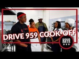 Drive 959 cook-off with Chef Lorna Maseko | Guess who won?