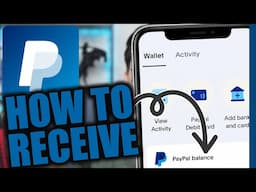 How to Receive Money on PayPal on Mobile (2025 Edition)