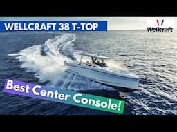 Wellcraft 38 T-Top : the best center console ever built?