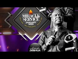 Koinonia Global - January Miracle Service 2025 with Apostle Joshua Selman