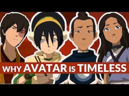 The one thing that makes Avatar: The Last Airbender timeless