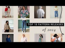 Top 10 Sewing Patterns of 2024