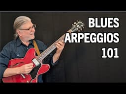 Blues Arpeggios 101