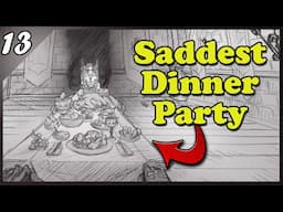 The Saddest Dinner Party Ever | Slay the Princess