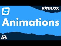 Animations - Roblox Scripting Tutorial