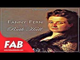 Ruth Hall Full Audiobook by Fanny FERN by General Fiction Audiobook