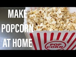 How to make popcorn at home | Anup Kitchen | Movie night snacks | Easy, Quick, Make it at home