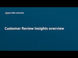 Customer Review Insights Overview