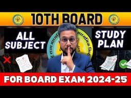 IMPORTANT VIDEO‼️| 10TH BOARD ALL SUBJECT STUDY PLAN FOR BOARD EXAM 2024-25 |