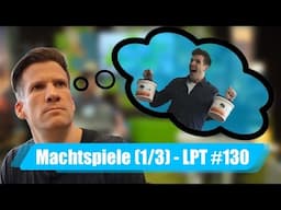 Machtspiele | Let's Play Together #130  (1/3)