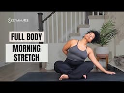 A Gentle Full Body Morning Stretch For Optimal Wellness & Flexibility