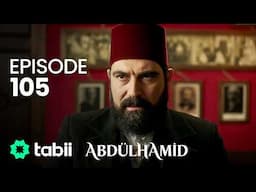 Abdülhamid Episode 105