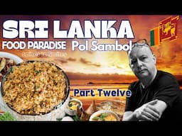 I Moved to Sri Lanaka to Cook | Pol Sambol | Maldive Fish Version