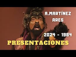 Todas las PRESENTACIONES Comparsas Antonio Martínez Ares [2024 - 1984]