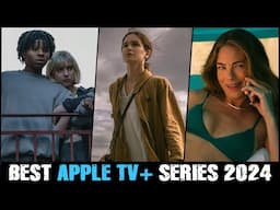 Top 12 Best AppleTV+ Web Series Released in 2024