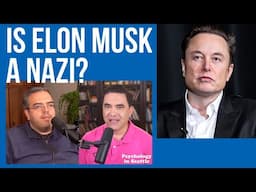 Is Elon Musk a Nazi? - The Psychology of Elon Musk (Chap 17 - Nazi Salute)