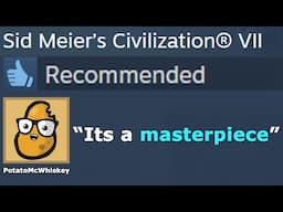 Civ 7 is a MASTERPIECE - 10/10 - Civilization 7 Review