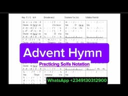 Choir - Advent Hymn and it's practice. WhatsApp +2349130312900