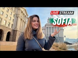 LIVE From My New Home 😉 Walking Tour of Sofia, Bulgaria