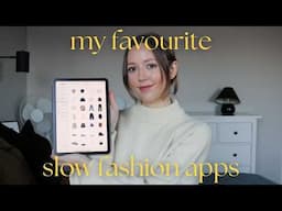 My Top 5 Apps for Slow Fashion