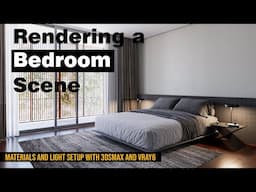 Vray Interior Lighting & Rendering Tutorial | Bedroom rendering workshop