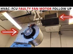 HVAC: How To Install Fan Motor For Fan Coil Unit (HVAC FCU Fan Motor Rebuild & Installation) No Heat