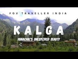 Kalga : The Offbeat Village in the Parvati Valley | Kalga | Himachal Pradesh | Unexplored Beauty