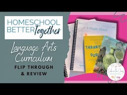 FAMILY STYLE LANGUAGE ARTS CURRICULUM | Homeschool Better Together Language Arts Curriculum Review