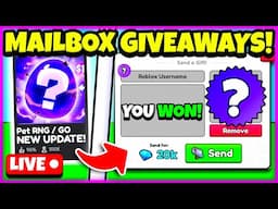 🔴MAILBOX GIVEAWAY PET RNG / PET GO #livestreams #roblox #robloxlive