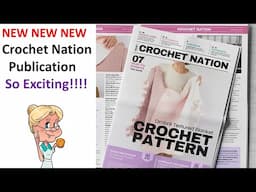 NEW Crochet Publication "CROCHET NATION" Released today.  How Exciting!!!  Let me tell you about it.