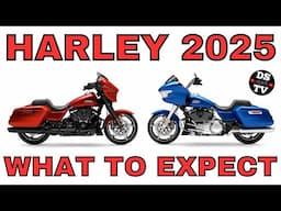 Harley 2025 Returning and Future Models - What to Expect