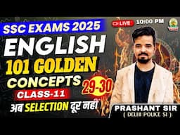 Class 11 | 101 Golden Concepts | SSC EXAMS 2025 | English By Prashant SIr #ssc #2025 #english