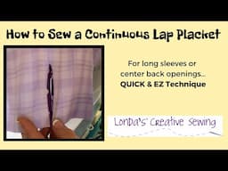 How to Sew a Continuous Lap Placket