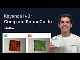 Setup Keyence IV3 Camera: Step-by-Step Guide