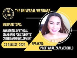 Awareness of ethical standards for students' career and development - The Universal webinars - Live