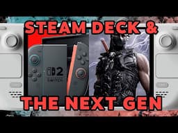 「The Next Gen Consoles, Steam Deck, and You」