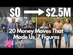 20 Money Moves That Made Us 7 Figures by Our 30s