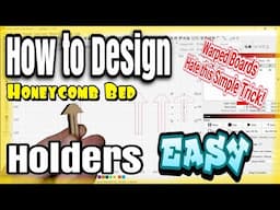 Design your own Honeycomb Holders in Lightburn: Tutorial STOP Warped Boards