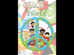 Peace In My World  Written by Syeda Mleeha Shah