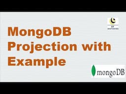 MongoDB Projection with Example | Selecting MongoDB Fields Using Projection | MongoDB Tutorial