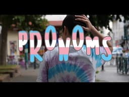 Pronoms - a Trans short film (fr sub en)