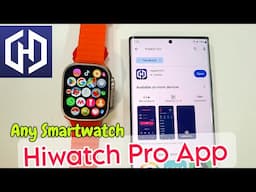 Hiwatch Pro Connect To Phone | hiwatch pro app | Smart watch ko hiwatch pro se kaise Connect Kare