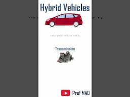 Hybrid vehicle Basic parts