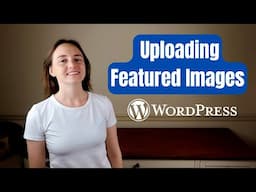 How To Upload Featured Images